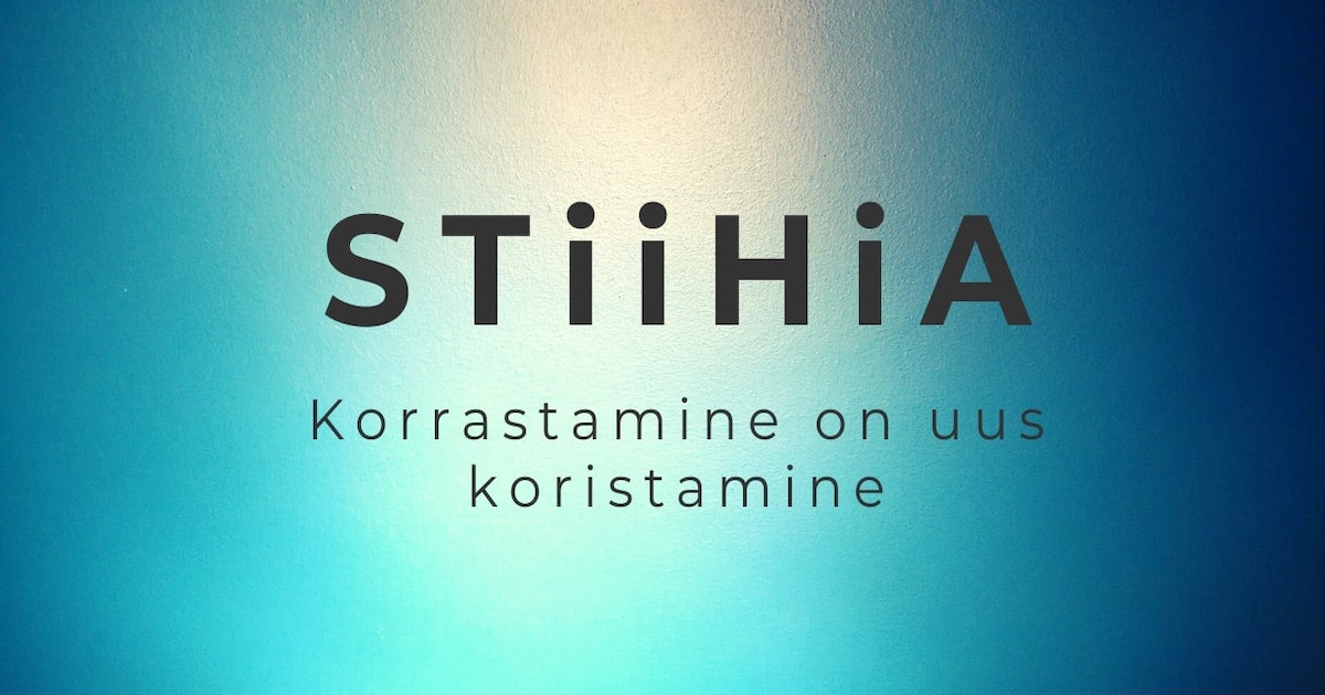 Korrastamine on uus koristamine – Stiihia